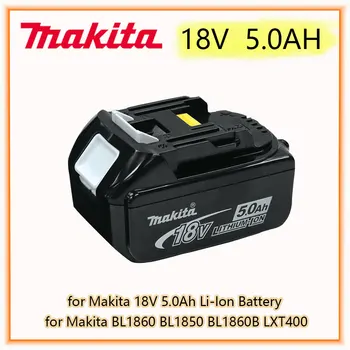 Makita Eredeti 18V 4.0 AH 5.0 Á 6.0 Á Újratölthető elektromos Szerszám Akkumulátor, LED-es Li-ion-Csere LXT BL1860B BL1860 BL1850