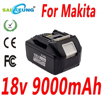 Cserélje ki Makita 18V Eszköz BL1850B Battery4.0AH 6.0 7.0 AH AH 8.0 Á 9.0 AH ,Kompatibilis BL1840B BL1860B BL1830 BL1815 BL1820·